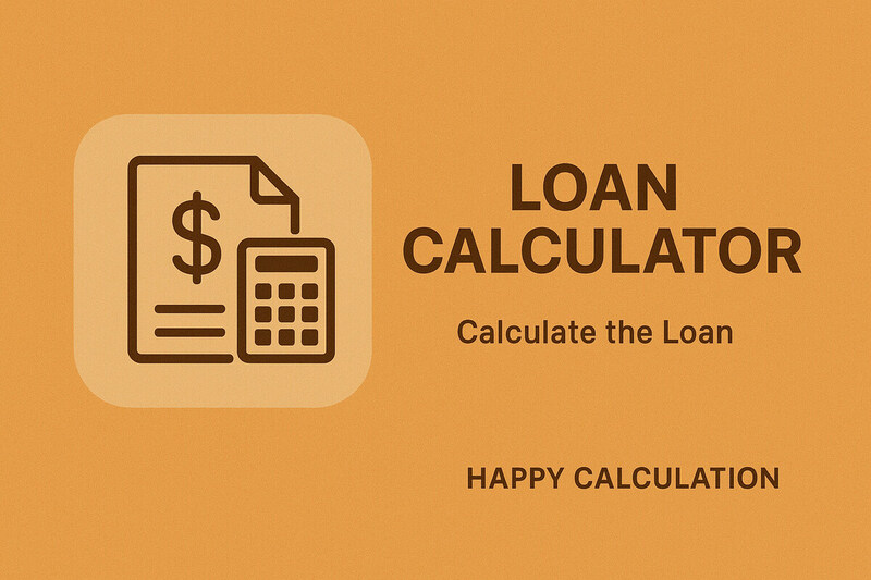 Loan Calculator Online – Calculate your different loan terms and interest rates